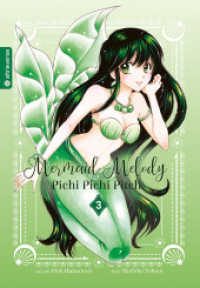 Mermaid Melody Pichi Pichi Pitch 03 (Mermaid Melody Pichi Pichi Pitch 3) （2023. 384 S. Schwarz-Weiß. 18.5 cm）