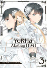 YoRHa - Abstieg 11941 03 : Eine NieR:Automata Story (YoRHa - Abstieg 3) （2023. 180 S. Inkl. Farbseiten. 18.5 cm）