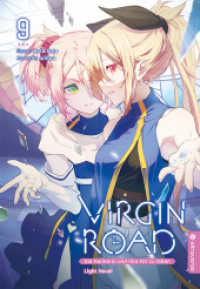 Virgin Road - Die Henkerin und ihre Art zu Leben Light Novel 09 （2025. 340 S. Inklusive Farbseiten. 18.5 cm）
