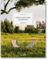Great Escapes Germany. The Hotel Book : Mehrsprachige Ausgabe （2024. 360 S. 302 mm）