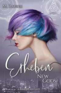 New Gods: Erheben (New Gods 2) （2023. 340 S. 190.000 mm）