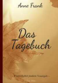 Das Tagebuch der Anne Frank （2022. 236 S. 210.000 mm）