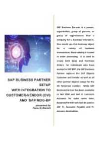 SAP BUSINESS PARTNER Handbook with Integration CVI and SAP MDG-BP : SAP BUSINESS PARTNER CONFIGURATION Handbook （5. Aufl. 2022. 276 S. 29.7 cm）