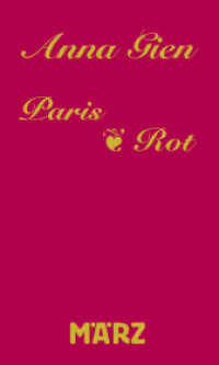 Paris · Rot （2023. 240 S. 21 cm）