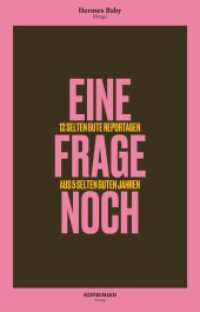 Eine Frage noch : 12 selten gute Reportagen aus 5 selten guten Jahren