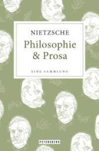 Friedrich Nietzsche - Philosophie & Prosa : Eine Sammlung （2025. 480 S. 190 mm）