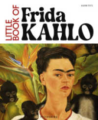 Little Book of Frida Kahlo : Eine Auswahl ihrer besten Werke + kurze Hintergrundgeschichte (deutsche Ausgabe) （2025. 96 S. 190 mm）