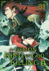 Demon King of God Killing 03 (Demon King of God Killing 3) （2024. 194 S. 180 mm）