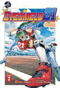 Eyeshield 21 04 (Eyeshield 21 4) （2024. 208 S. 180 mm）
