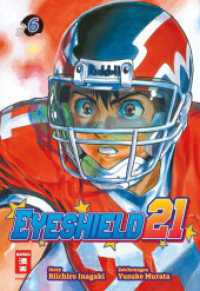 Eyeshield 21 06 (Eyeshield 21 6) （2024. 208 S. 180 mm）