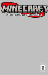 Minecraft 09 : Eine Reise zum Ende der Welt (Minecraft (Seto) 9) （2026. 192 S. 180 mm）