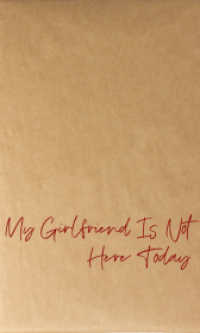 My Girlfriend Is Not Here Today 06 (My Girlfriend Is Not Here Today 6) （2026. 164 S. 180 mm）