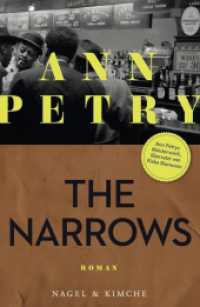 The Narrows : Roman | Die große Wiederentdeckung: Der letzte Roman der ersten afroamerikanischen Bestsellerautorin （1. Auflage. 2022. 544 S. 215.000 mm）