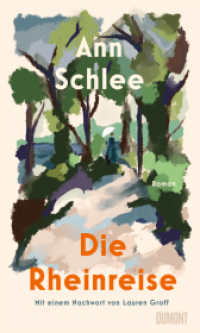 Die Rheinreise : Roman （2025. 240 S. Gebunden in Strukturpapier mit Prägung, farbigem Vor）