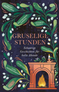 Gruselige Stunden : Schaurige Geschichten für kalte Abende (Schaurige Geschichten 3) （2025. 240 S. Gebunden,. 208 mm）