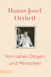 Von nahen Dingen und Menschen （2025. 288 S. 190 mm）