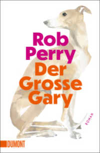 Der Gro&szlig;e Gary : Roman （Erstmals im Taschenbuch）