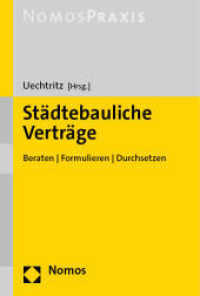 Städtebauliche Verträge : Beraten | Formulieren | Durchsetzen （2023. 440 S. 227.0 mm）