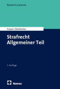 Strafrecht Allgemeiner Teil (NOMOSCASEBOOK) （3. Aufl. 2025. 220 S. 227.0 mm）