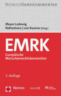 EMRK Europäische Menschenrechtskonvention : Handkommentar （5. Aufl. 2023. 1018 S. 207.0 mm）