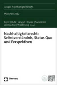 Nachhaltigkeitsrecht: Selbstverstandnis, Status Quo Und Perspektiven : Munchen 2022