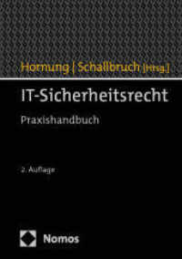 IT-Sicherheitsrecht : Praxishandbuch （2. Aufl. 2024. 1000 S. 245 mm）