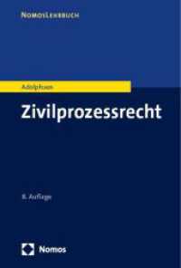 Zivilprozessrecht （8. Aufl. 2023. 364 S. 227 mm）