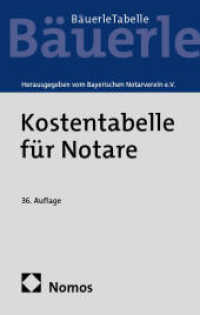 Kostentabelle für Notare : - Bäuerle Tabelle - （36. Aufl. 2025. 160 S. 210 mm）