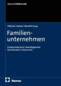 Familienunternehmen : Gesellschaftsrecht | Nachfolgerecht | Familienrecht | Steuerrecht （2025. 849 S. mit Online-Zugang. 240.0 mm）