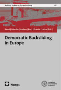 Democratic Backsliding in Europe (Andrássy Studien zur Europaforschung 31) （2025. 390 S. 227.0 mm）