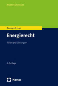Energierecht : Fälle und Lösungen (NomosStudium) （2. Aufl. 2025. 250 S. 227.0 mm）