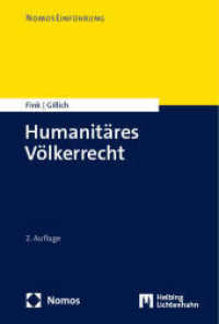 Humanitäres Völkerrecht (NOMOSEINFÜHRUNG) （2. Aufl. 2025. 390 S. 227.0 mm）