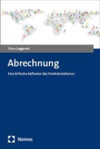 Abrechnung : Eine kritische Reflexion des Postkolonialismus （2025. 428 S. 227.0 mm）