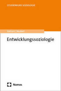 Entwicklungssoziologie (Studienkurs Soziologie) （2025. 200 S. 227.0 mm）