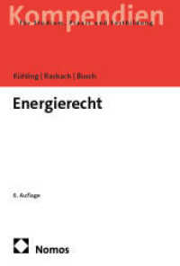 Energierecht （6. Aufl. 2025. 360 S. 227.0 mm）