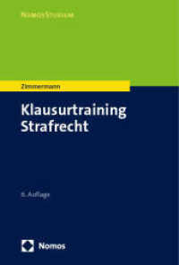 Klausurtraining Strafrecht (NomosStudium) （6. Aufl. 2024. 550 S. 227 mm）