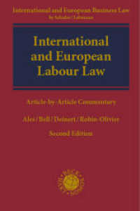 International and European Labour Law : Article-by-Article Commentary (Kooperationswerke Beck - Hart) （2. Aufl. 2025. 2000 S. 245 mm）