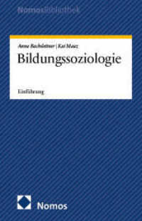 Bildungssoziologie : Einführung (NomosBibliothek) （2025. 250 S. 207.0 mm）