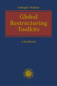 Global Restructuring Toolkits : A Handbook (Kooperationswerke Beck - Hart) （2025. 2000 S. 240 mm）