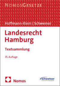 Landesrecht Hamburg : Textsammlung （35. Aufl. 2025. 750 S. 210 mm）
