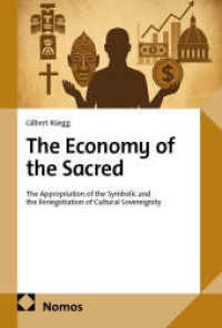 The Economy of the Sacred : The Appropriation of the Symbolic and the Renegotiation of Cultural Sovereignity