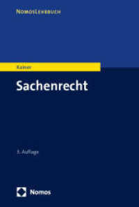 Sachenrecht （3. Aufl. 2025. 460 S. 227.0 mm）