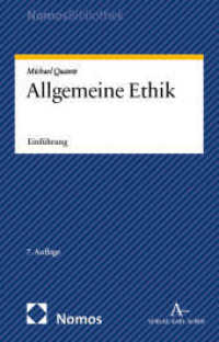 Allgemeine Ethik : Einführung (NomosBibliothek) （7. Aufl. 2025. 242 S. 207.0 mm）