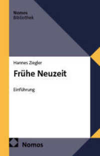 Fr&uuml;he Neuzeit : Einf&uuml;hrung (NomosBibliothek)