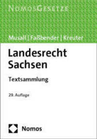 Landesrecht Sachsen : Textsammlung (Musall - LR Sachsen) （29. Aufl. 2025. 1062 S. 210 mm）
