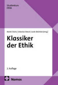 Klassiker der Ethik (Studienkurs Ethik) （2. Aufl. 2026. 300 S. 227.0 mm）