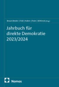 Jahrbuch für direkte Demokratie 2023/2024 (Jahrbuch für direkte Demokratie) （2025. 384 S. 227.0 mm）