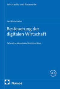Besteuerung der digitalen Wirtschaft : Fallanalyse dezentraler Betriebsst&auml;tten (Wirtschafts- und Steuerrecht)