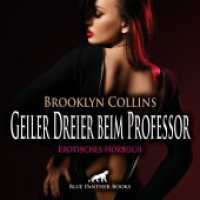 Geiler Dreier beim Professor | Erotik Audio Story | Erotisches Hörbuch Audio-CD, Audio-CD : Sophie ist rettungslos verliebt in einen bekannten Universitätsprofessor .... 38 Min.. CD Standard Audio Format.Lesung.Ungekürzte Ausgabe （1., verb. Aufl. 2023. 1 S. 1 Abb. 125 x 144 mm）