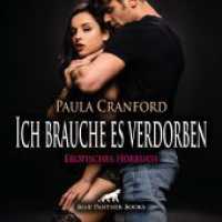Ich brauche es verdorben | Erotik Audio Story | Erotisches Hörbuch Audio-CD, Audio-CD : Zum geilen Zusehen verdammt .... 35 Min.. CD Standard Audio Format.Lesung.Ungekürzte Ausgabe （1., verb. Aufl. 2024. 1 S. 1 Abb. 125 x 144 mm）